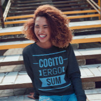 Cogito ergo sum - Latin phrase Sweatshirt