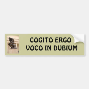 Cogito Ergo Voco in Dubium Bumper Sticker