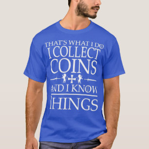 Coin Collector T-Shirt