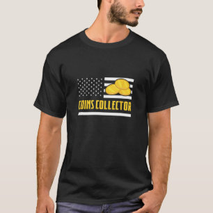 Coins Collector American USA Flag Numismatist 4th T-Shirt