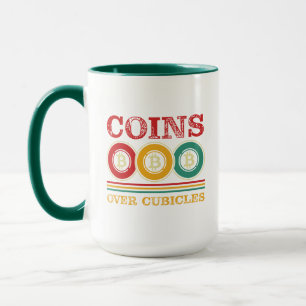 Coins Over Cubicles Crypto Investment Funny Mug