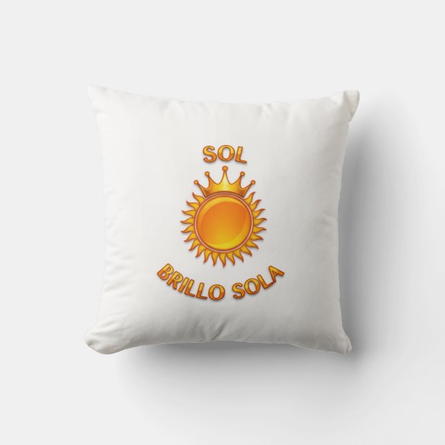 Cojín de Poliéster “Si Brillo Sola” – Suavidad y E Throw Pillow (Front)