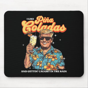 Coladas Donald Trump Summer Vacation Hawaii Beach  Mouse Pad