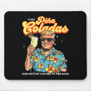 Coladas Donald Trump Summer Vacation Hawaii Beach Mouse Pad