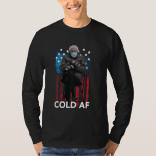 Cold Af Funny Bernie Sanders Mittens Meme T-Shirt