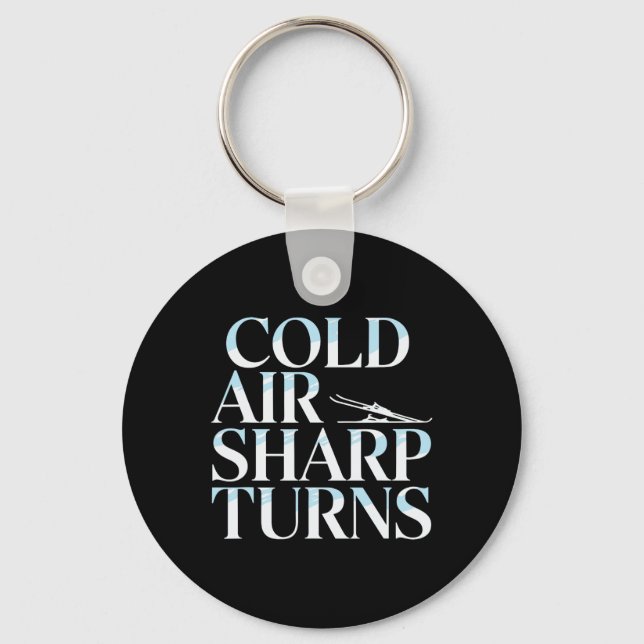 Cold Air Sharp Turns Alpine Mountain Skiing  Keychain (Front)