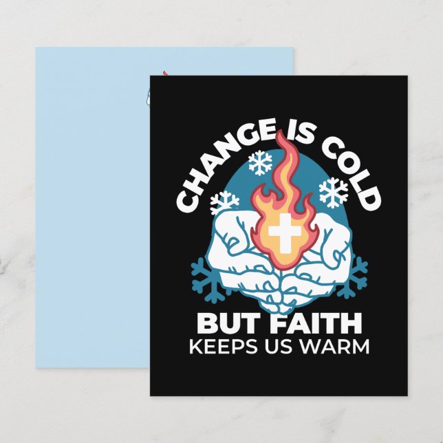 Cold Change, Faith's Fire - Motivational Christian (Front/Back)