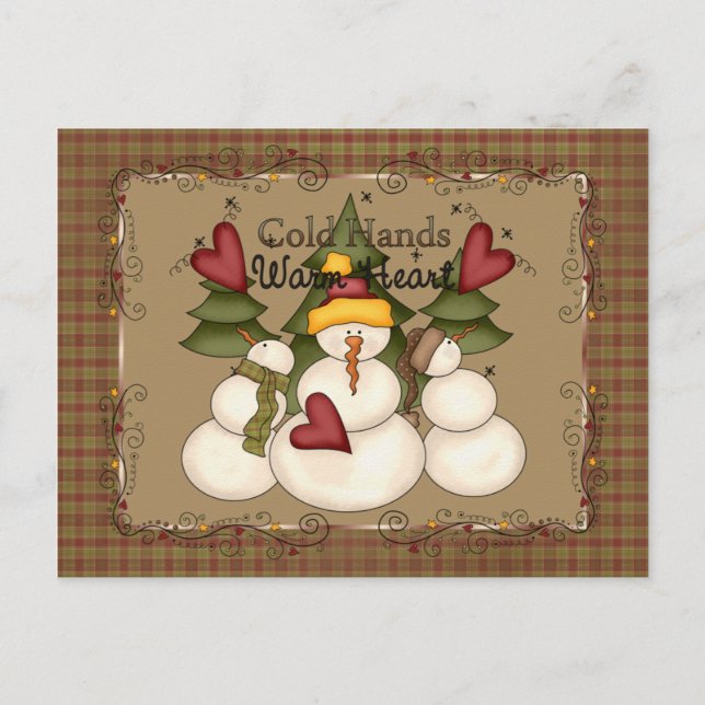 Cold Hands Warm Heart Snowman Postcard (Front)