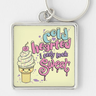 cold hearted  Keychain