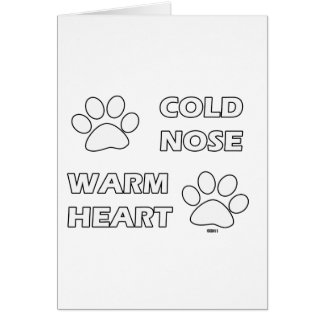Cold Nose Warm Heart