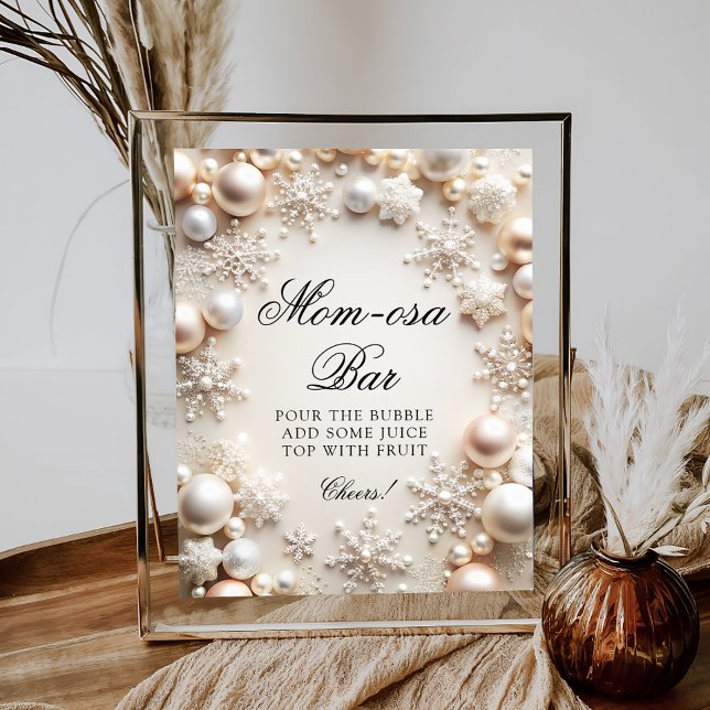 Cold Outside Snowflakes Baby Shower Mom-osa Bar Poster (Creator Uploaded)