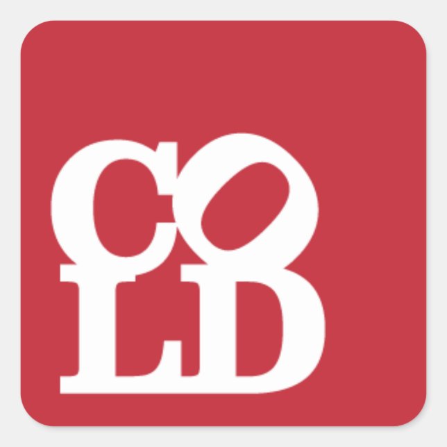 Cold - White on Red Square Sticker (Front)