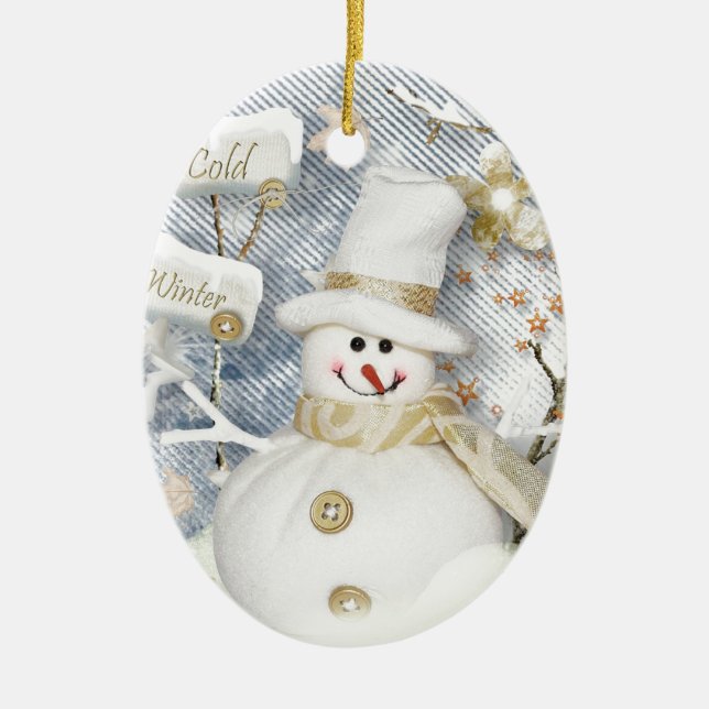 Cold Winter Snowman Ceramic Ornament (Front)