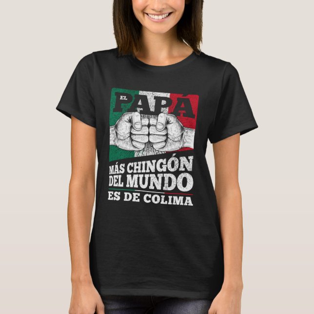 Colima Mexico Dia del papá T-Shirt (Front)