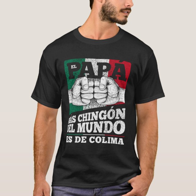 Colima Mexico Dia del papá T-Shirt (Front)