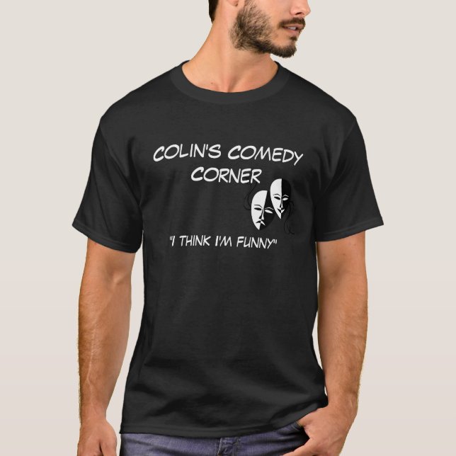 Colin's Comedy Corner T-Shirt (Front)