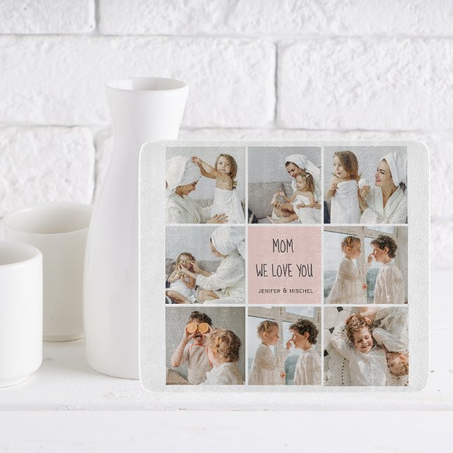 Collage Photo Mom We Love You Best Mother Gift Cutting Board (Creator Uploaded)