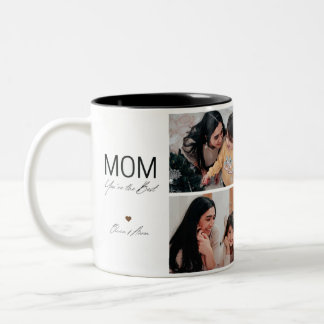 Collage photo Mom You Are the Best Coffee Mug