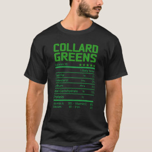 Collard Greens Nutrition Facts  Thanksgiving Chris T-Shirt