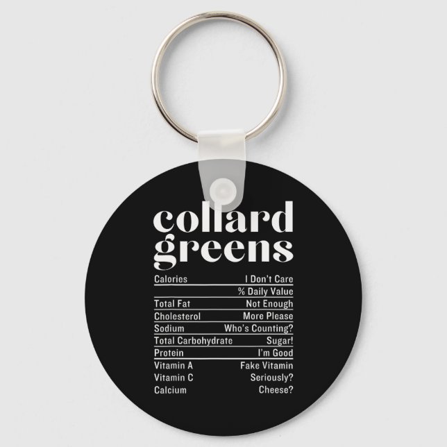 Collard Greens Nutrition Facts Thanksgiving Food C Keychain (Front)