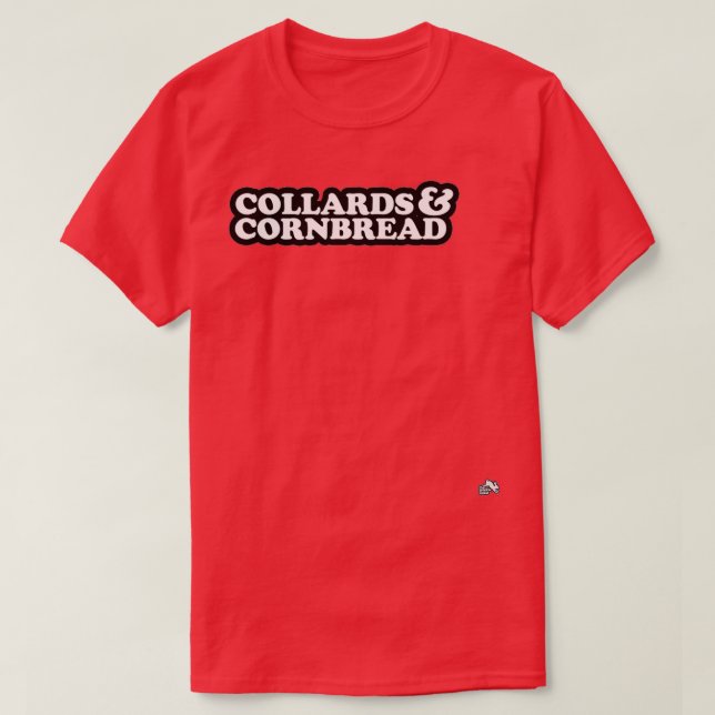 Collards Cornbread Southern Cooking  T-Shirt (Design Front)