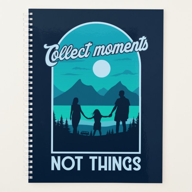 Collecter des moments pas des choses (Devant)