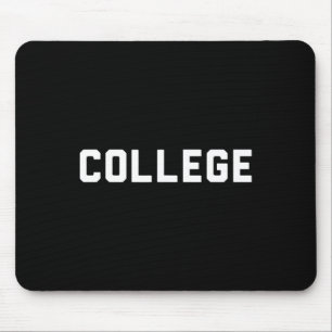 College' 80s Party House Movie College Mouse Pad