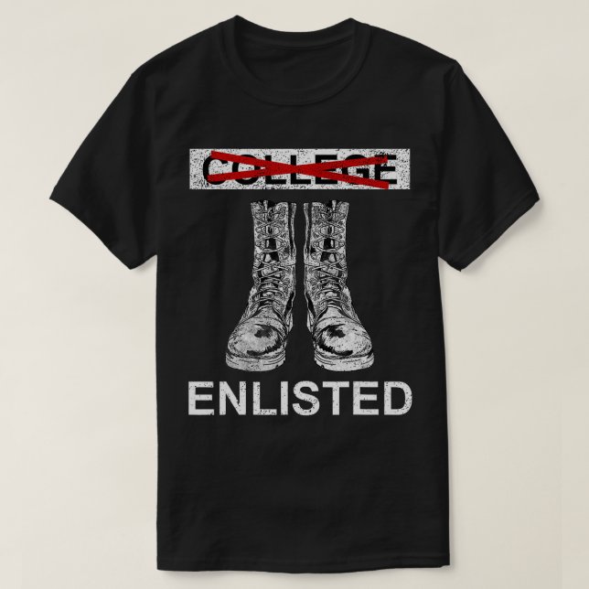 College Enlisted Military Enrolment  T-Shirt (Design Front)