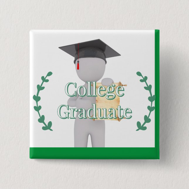 College Graduate  2 Inch Square Button (Front)