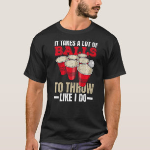 College Party Beer Pong For A Beer Pong Champion   T-Shirt