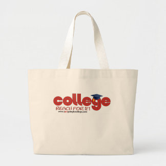 College: Reach For It Large Tote Bag