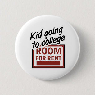 College Room Rent 2 Inch Round Button