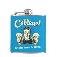 College: Sure Beats Working Living