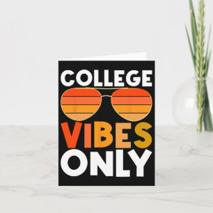 College Vibes Only Funny Student Back To School  Card