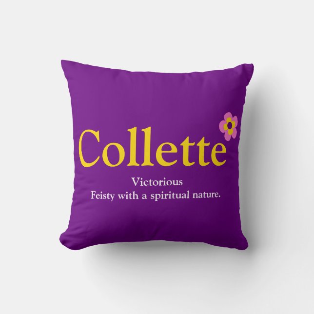 Collette name meaning flowers purple pink yellow throw pillow (Front)