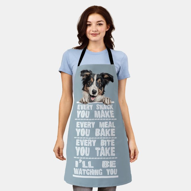 Collie Dog Every Snack You Make Apron (Worn)