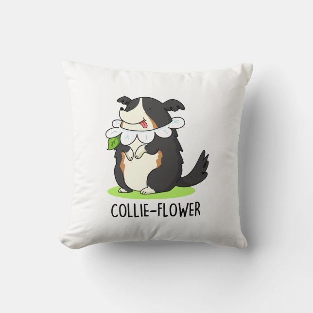 Collie-flower Funny Border Collie Dog Pun  Throw Pillow (Front)