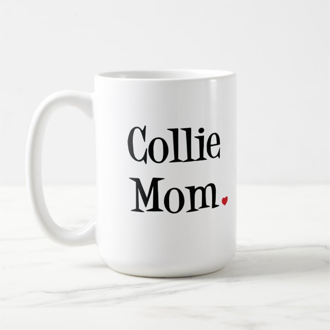 Collie Mom Mug (Left)