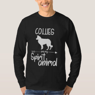 Collies Are My Spirit Animal For Men Women Puppy D T-Shirt