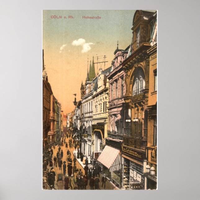 Cöln am Rhein - Cologne - Hohe Strasse Poster (Front)
