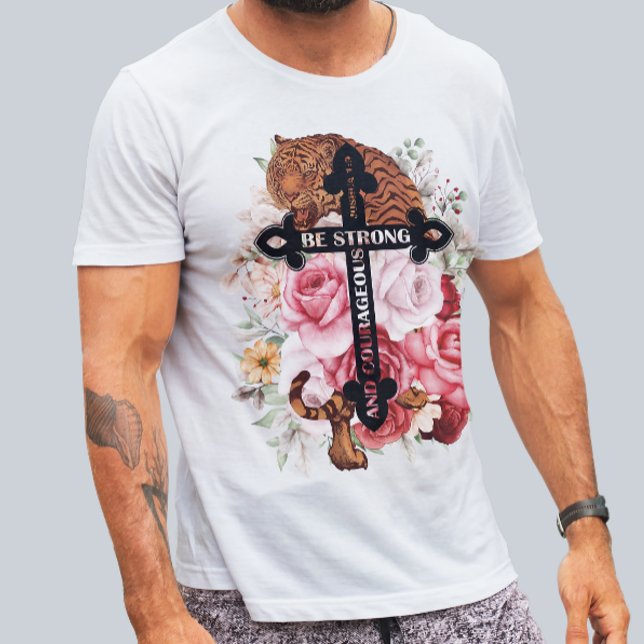 Coloful Tiger Be Strong And Courageous Shirt (Creator Uploaded)