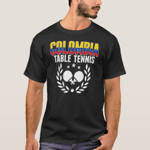 Colombia Ping Pong   Colombian Table Tennis Suppor T-Shirt