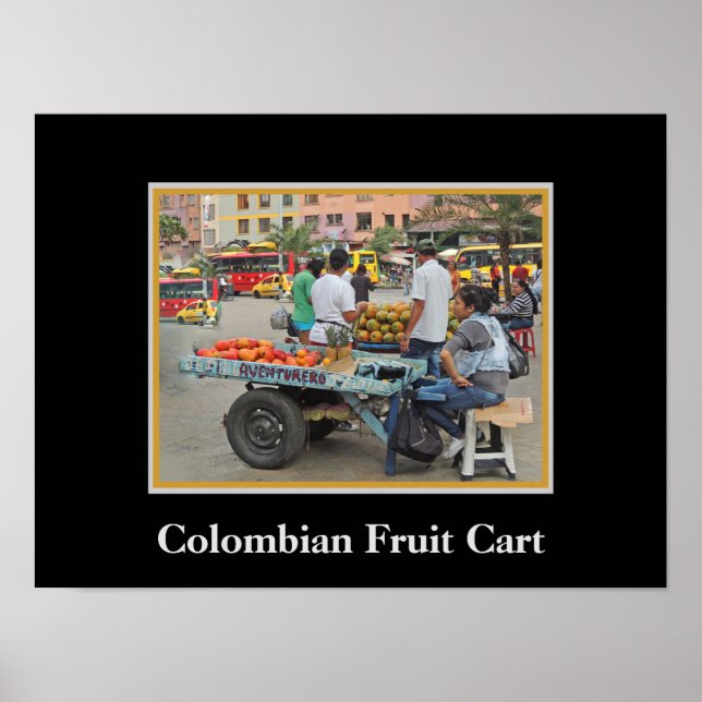 Colombian Fruit Cart Poster (Front)