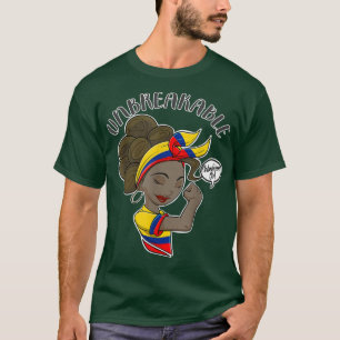 Colombian Girl Unbreakable I Colombian Heritage I  T-Shirt