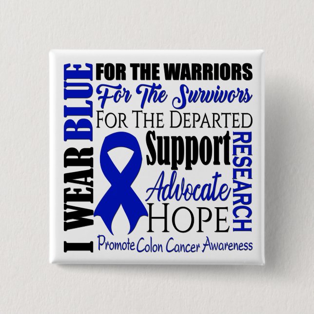 Colon Cancer Awareness 2 Inch Square Button (Front)