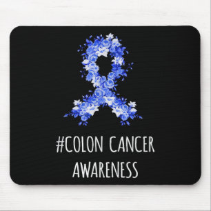 Colon Cancer Awareness Shirt _ Colon Cancer  Mouse Pad