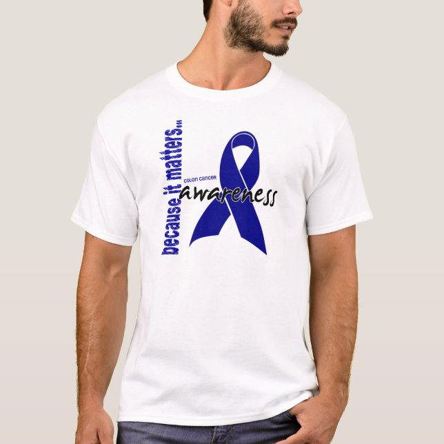 Colon Cancer Awareness T-Shirt (Front)