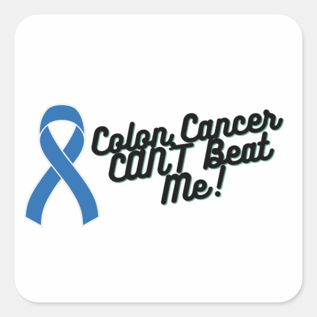 Colon Cancer CAN'T Beat Me Awareness Square Sticker (Front)