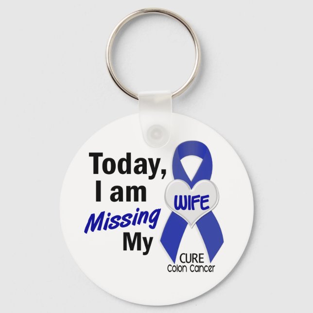 Colon Cancer MISSING MY WIFE Keychain (Front)