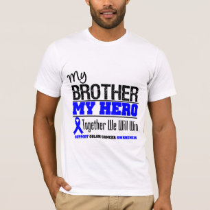 Colon Cancer My Brother My Hero T-Shirt